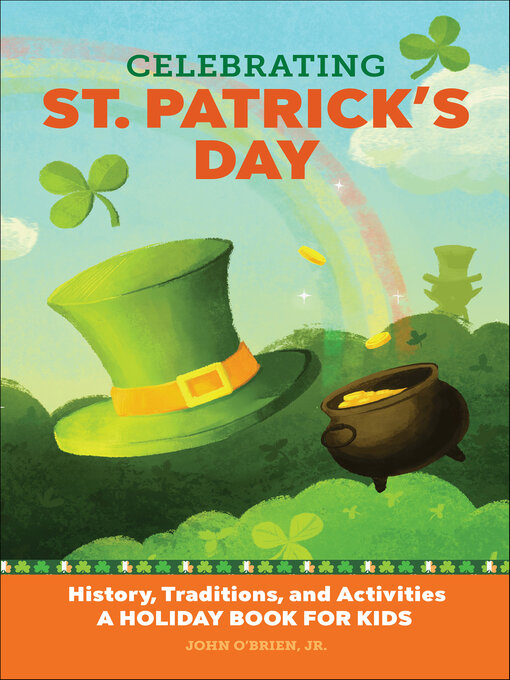 Title details for Celebrating St. Patrick's Day by John O'Brien Jr. - Available